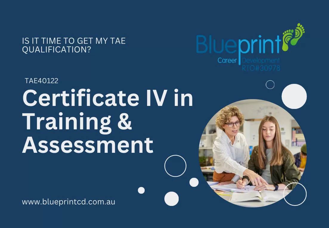 TAE40122 Certificate IV in Training and Assessment